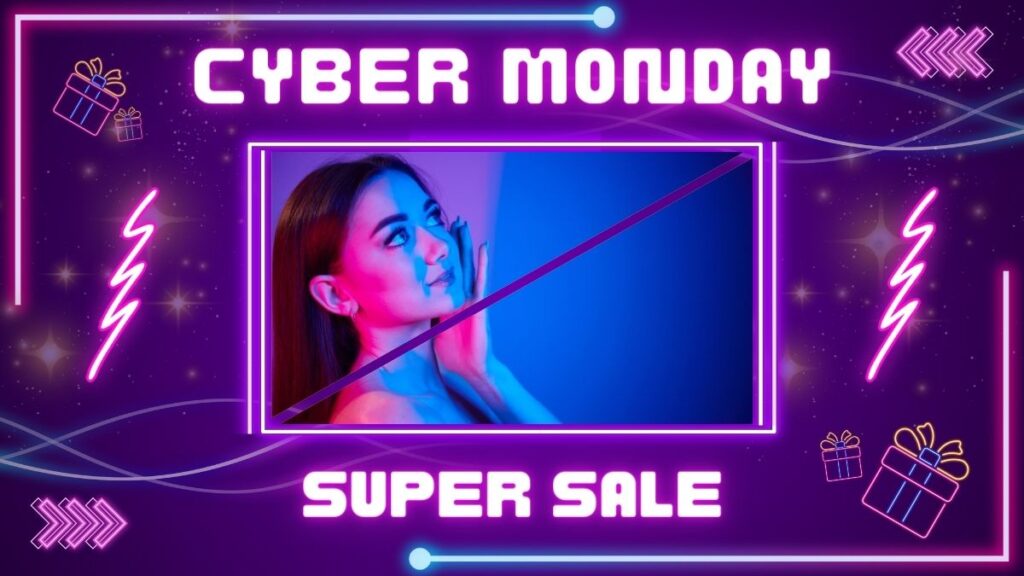 Cyber Monday Deals Super Sale