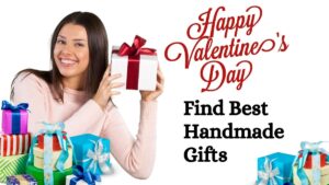Valentine's Day Handmade Gifts