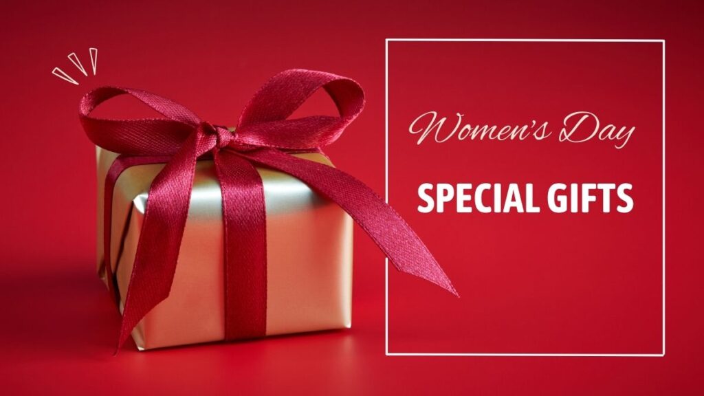 Women's Day Gifts Offer