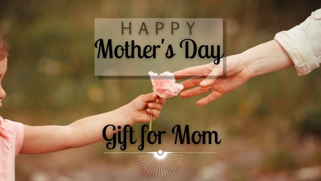 Mothers-Day-Gift